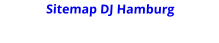Sitemap DJ Hamburg